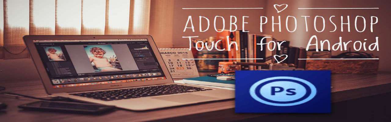 android adobe photoshop touch free download