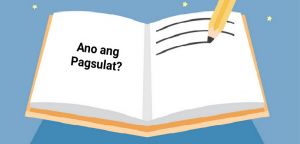Read more about the article Ano ang Kahulugan at Kahalagahan ng Pagsulat?