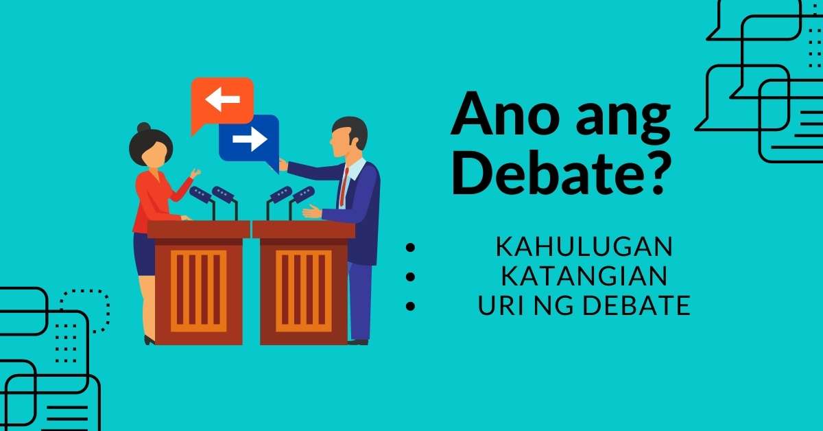 Ano ang debate? - Pinoy Newbie